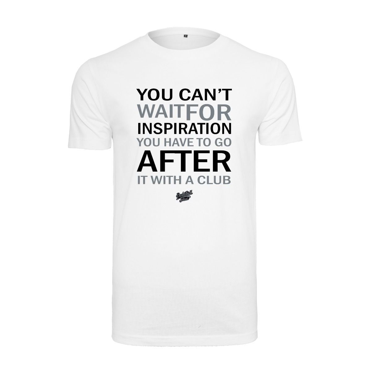 Slamdunkz - You Can't Wait for Inspiration T-Shirt wit