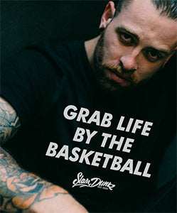 Grab Life By The Basketball
